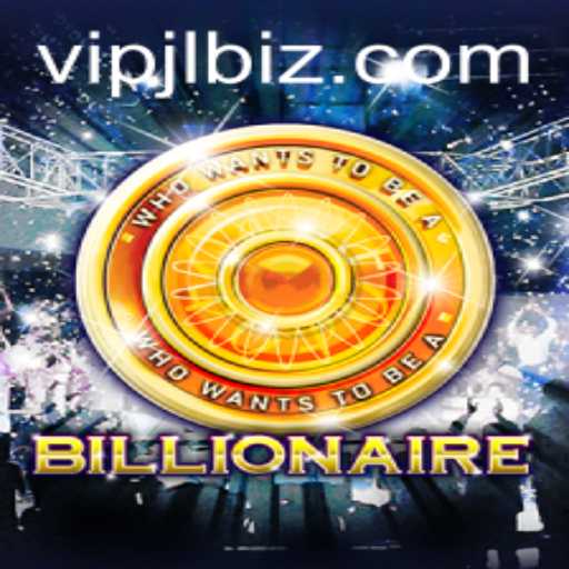 Mastering 'Billionaire': Your Comprehensive Guide to the Game with VIPJL Strategy